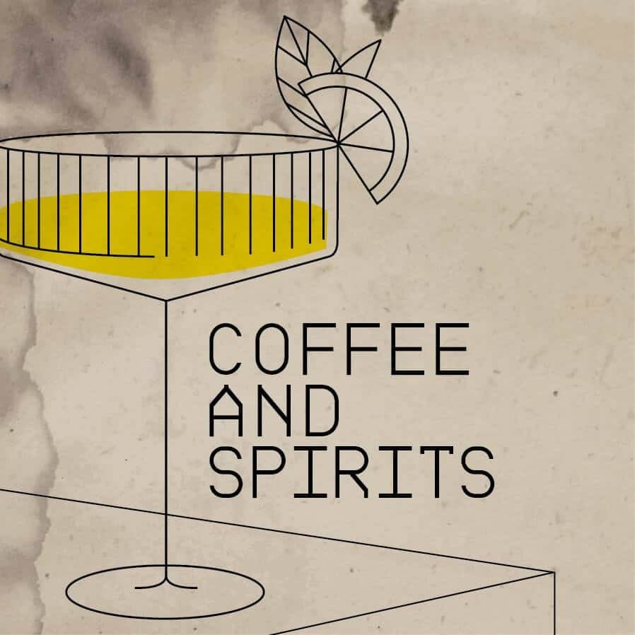 Coffee & Spirits